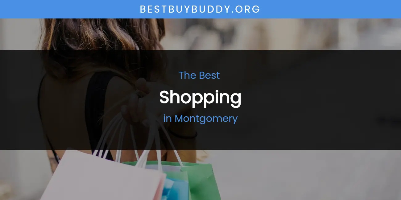 Montgomery's Best Shopping featured